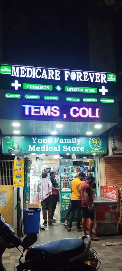 MEDICARE FOREVER CHEMISTS & LIFESTYLE STORE (24 HOURS)